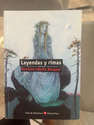 Leyendas y rimas / Legends and Rhymes (Literatu...