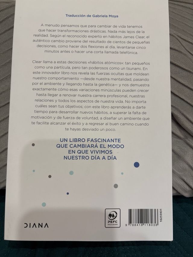 Hábitos atómicos: Cambios pequeños, resultados ...