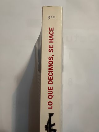 Lo que decimos, se hace: Sobre el poder de Esta...