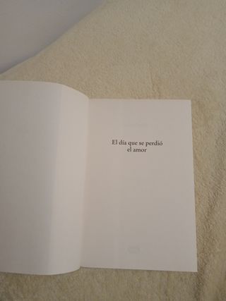 El día que se perdió el amor de Javier Castillo