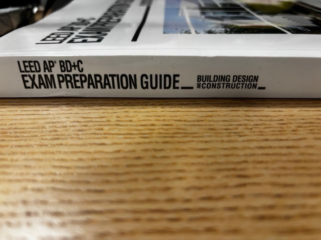 LEED AP BD+C Exam Preparation Guide
