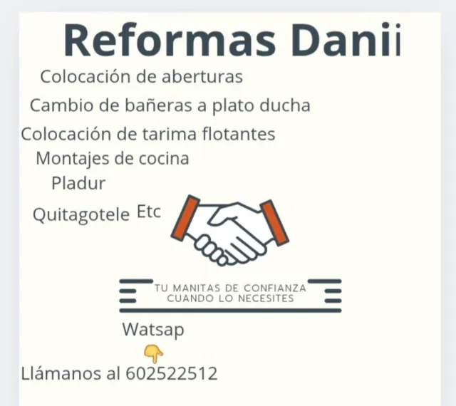 Hacemos todo tipo de reformas Manitos...