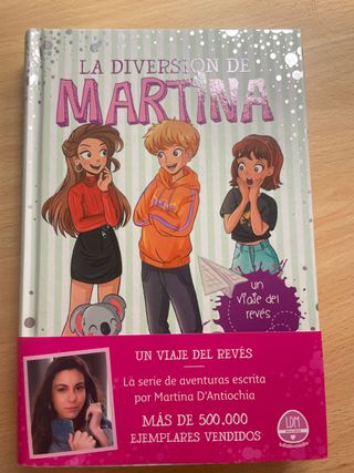 Un viaje del revés (La diversión de Martina 8)