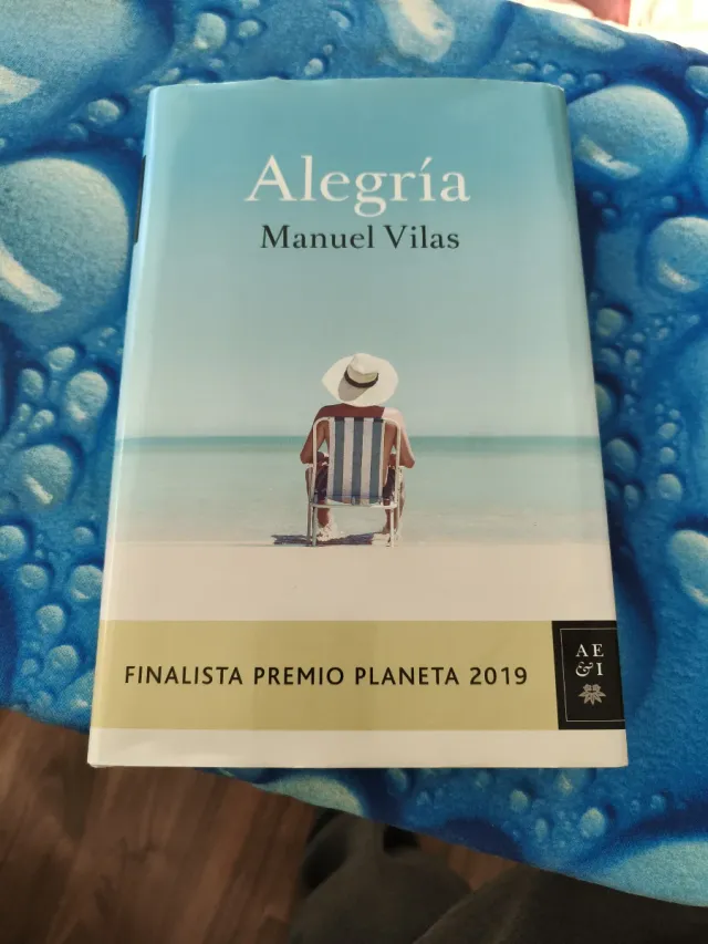 Alegría: Finalista Premio Planeta 2019