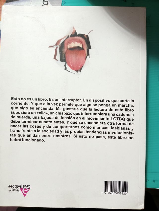 Ética marica: Proclamas libertarias para una mi...