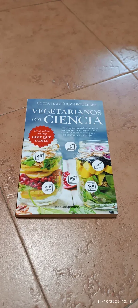 Vegetarianos con ciencia (Spanish Edition)