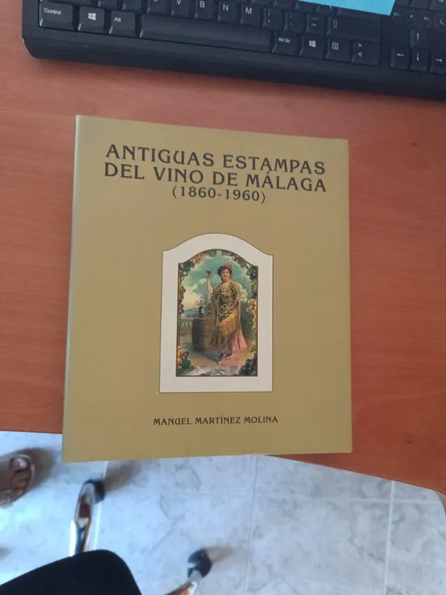 Catalogo» Vecchie stampe sul vino di Malaga» 1860-1960