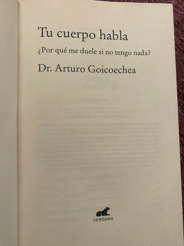 Dr. Arturo Goicoechea./ Tu cuerpo habla