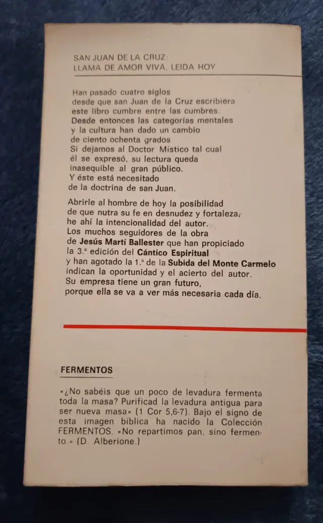 San Juan de la Cruz: Llama de amor viva, leida hoy