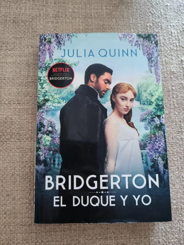 El duque y yo (Bridgerton 1) (Spanish Edition)