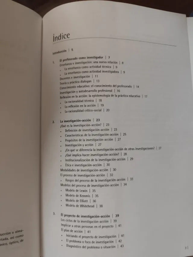 La investigación-acción.