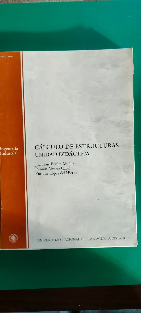 CÁLCULO DE ESTRUCTURAS. UNIDAD DIDÁCTICA