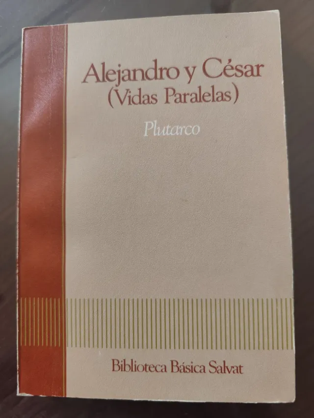 Alejandro y César: vidas paralelas