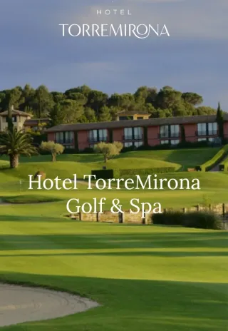 Estancia 2 noches Hotel Torremirona 4*