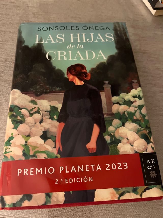 Las hijas de la criada: Premio Planeta 2023
