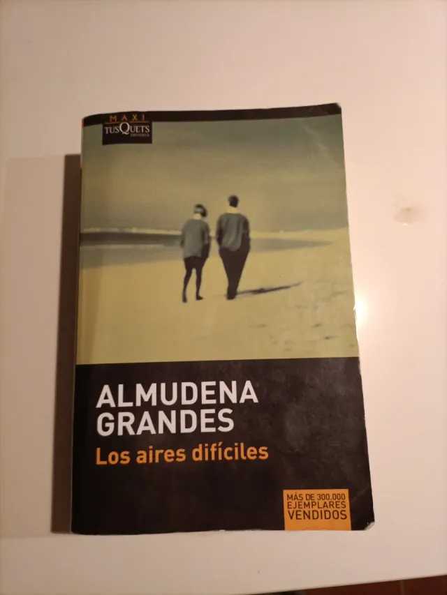 Los aires difíciles (Maxi) (Spanish Edition)