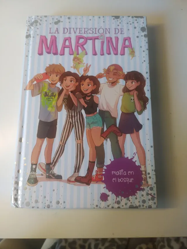 Magia en el bosque (La diversión de Martina 6)