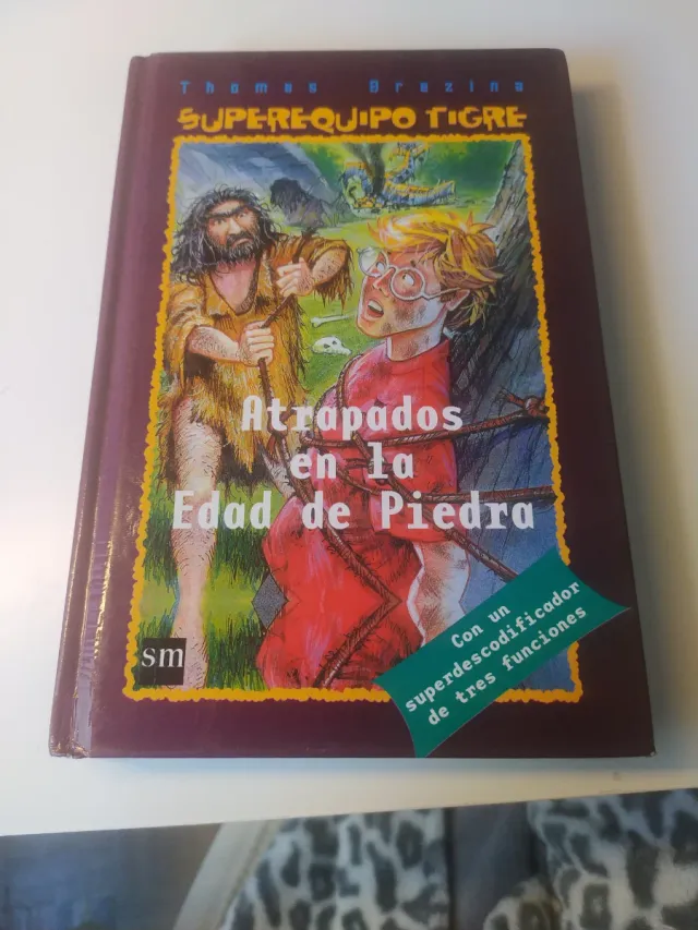 Atrapados en la Edad de Piedra (Superequipo Tig...