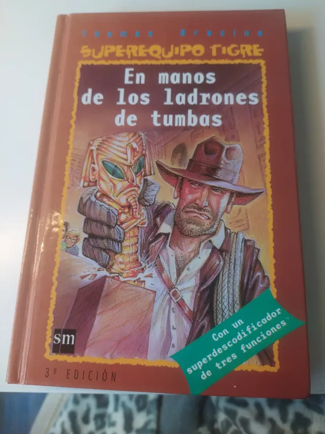 En manos de los ladrones de tumbas (Superequipo...