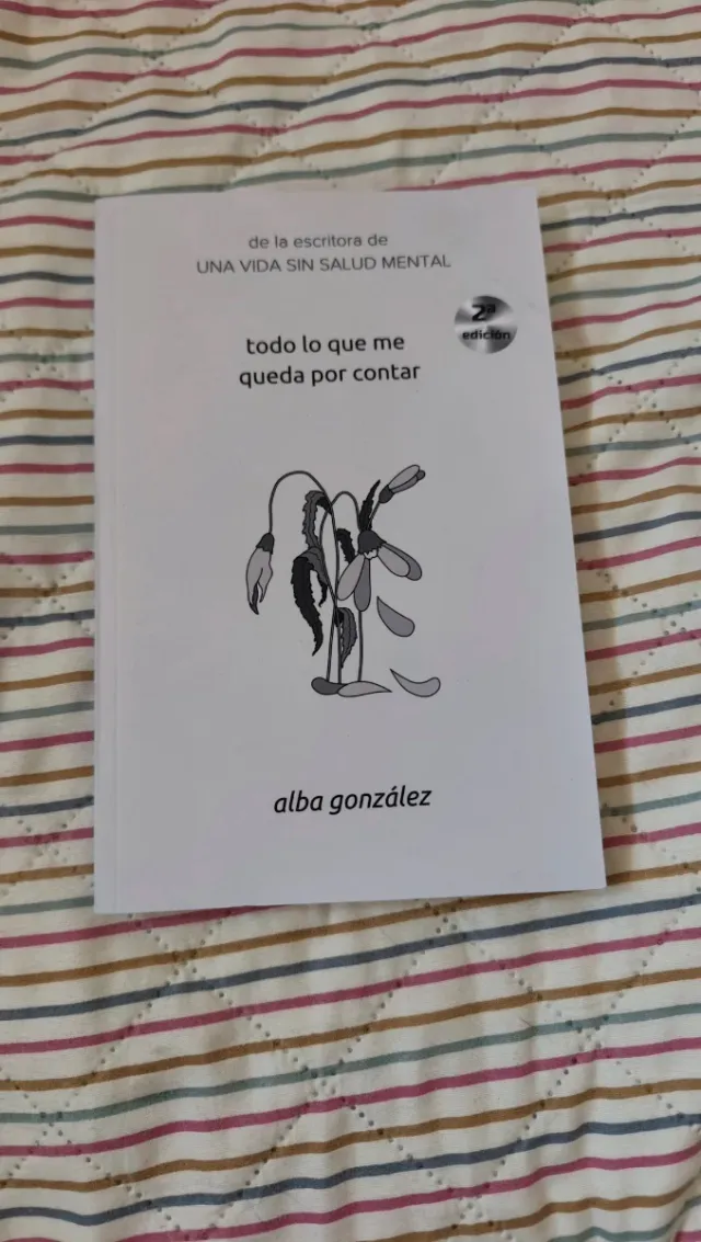 Todo lo que me queda por contar (Spanish Edition)