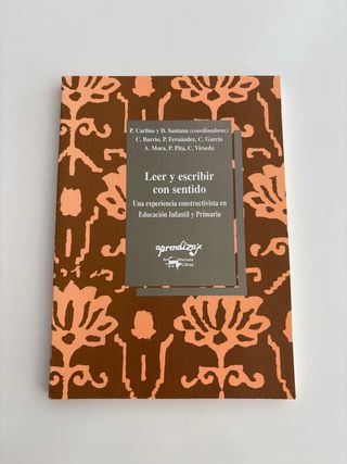 Leer y escribir con sentido: Una experiencia co...