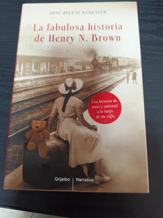 La fabulosa historia de Henry N. Brown (Spanish...