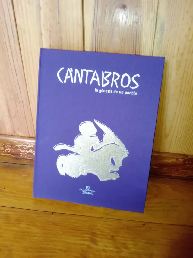 CÁNTABROS LA GÉNESIS DE UN PUEBLO