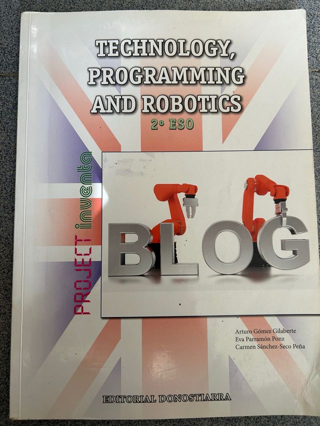 Technology, Programming and Robotics 2º ESO - P...