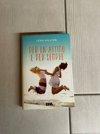 Per un attimo e per sempre