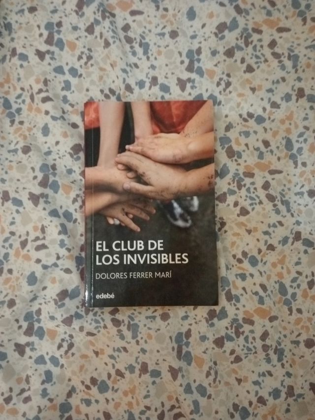 EL CLUB DE LOS INVISIBLES, de Dolores Ferrer