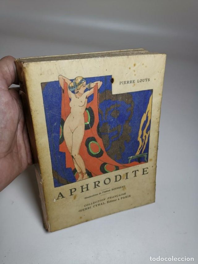 Aphrodite Pierre Louys Ed. Cyral 1928