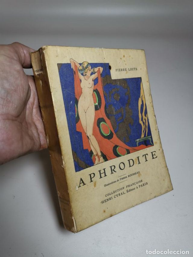 Aphrodite Pierre Louys Ed. Cyral 1928