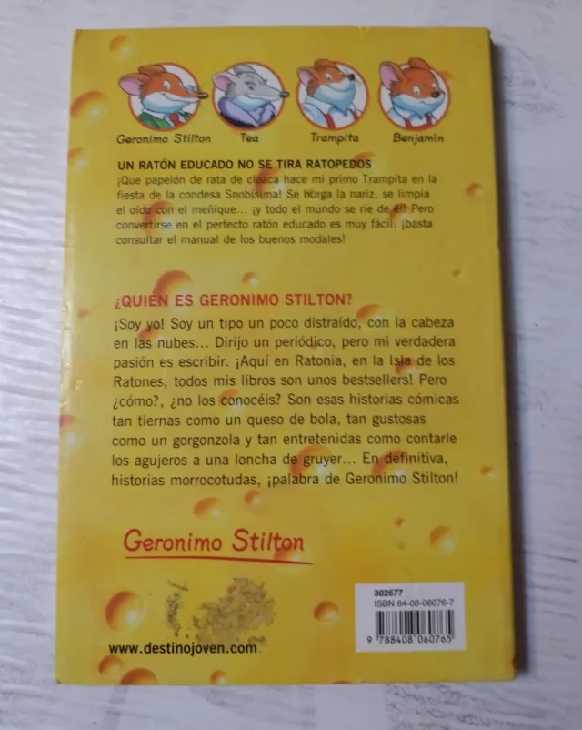 Un ratón educado no se tira ratopedos: Geronimo...