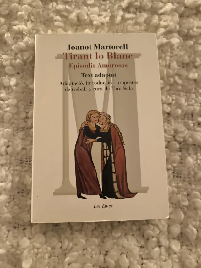 Tirant lo Blanc. Episodis amorosos. Text adapta...