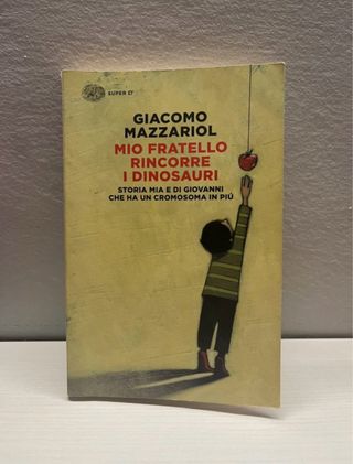 Mio fratello rincorre i dinosauri