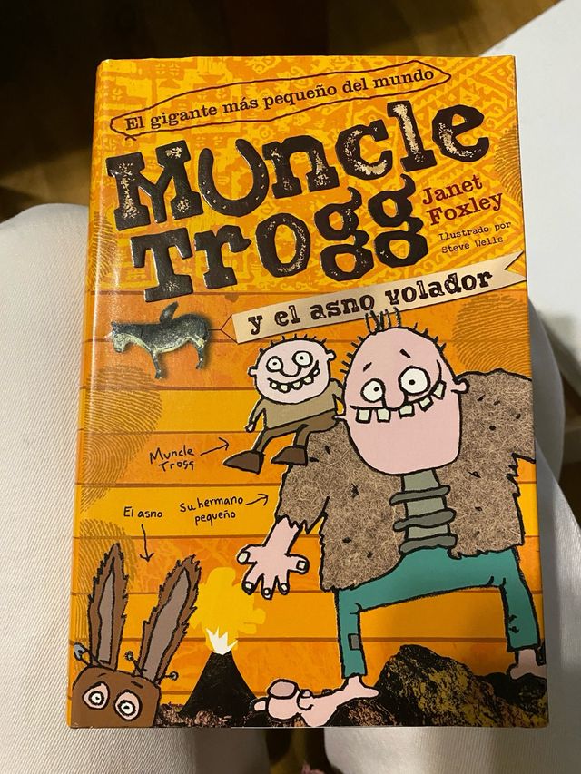 Muncle Trogg y el asno volador (Narrativa singu...