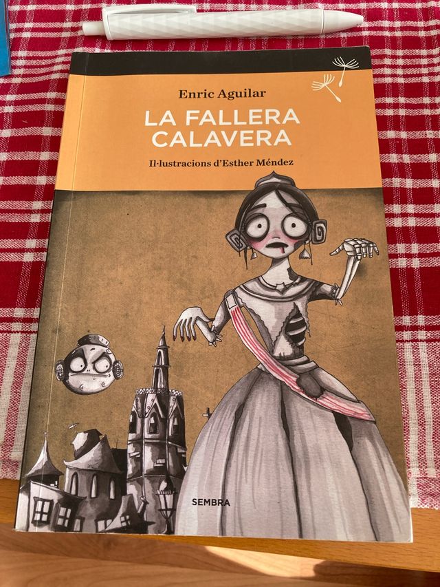 La Fallera Calavera (SEMBRA LLIBRES) (Catalan E...