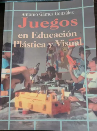 Juegos en Educación Plástica y Visual