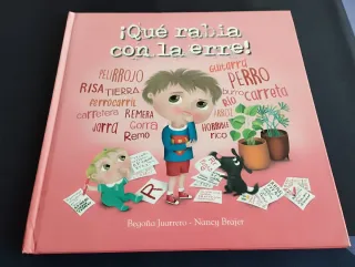 ¡Qué rabia con la erre! Libro cuento
