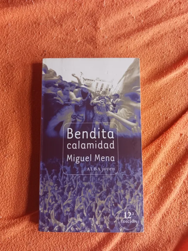 Bendita calamidad