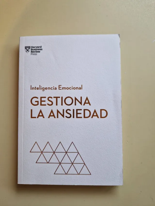 Gestiona la Ansiedad. Serie Inteligencia Emocio...