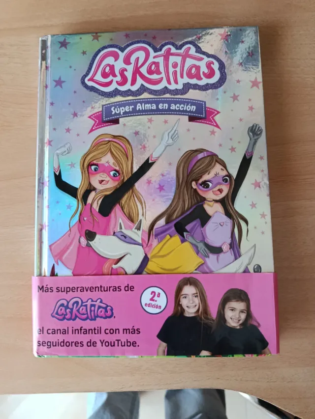 Las Ratitas 2. Súper Alma en acción