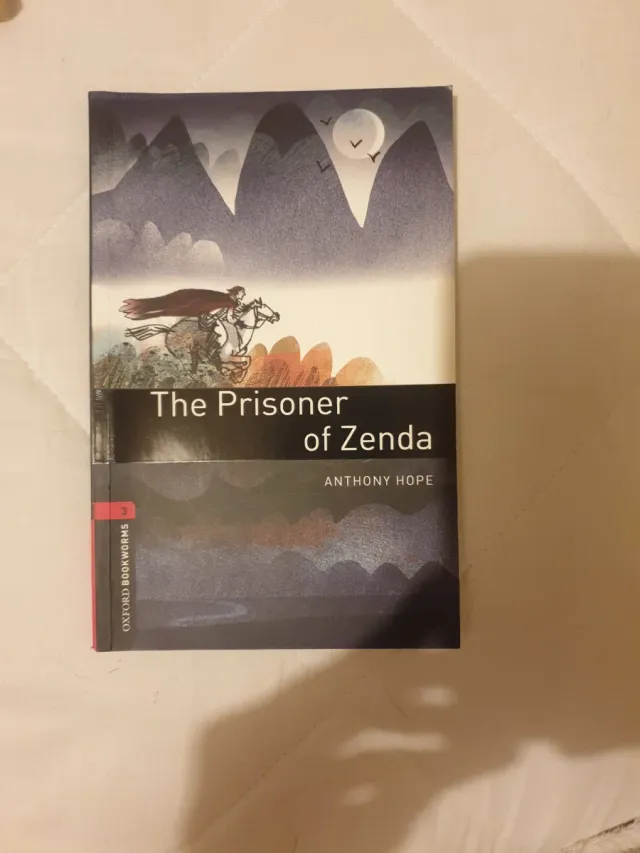 Oxford Bookworms Library: The Prisoner of Zenda...