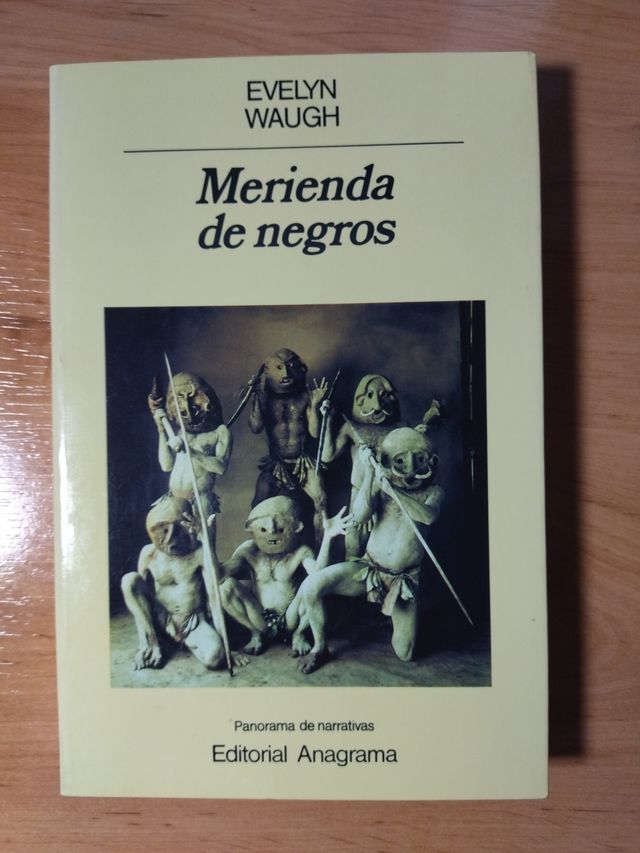 Merienda de negros - Evelyn Waugh