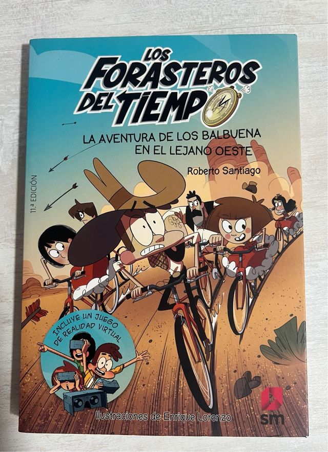 Los Forasteros del Tiempo 1: La aventura de los...