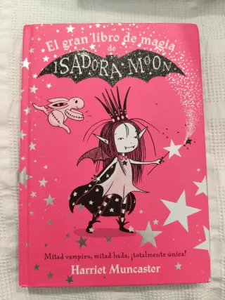Isadora Moon - El gran libro de magia de Isador...