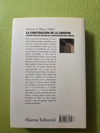 La construcción de la libertad.