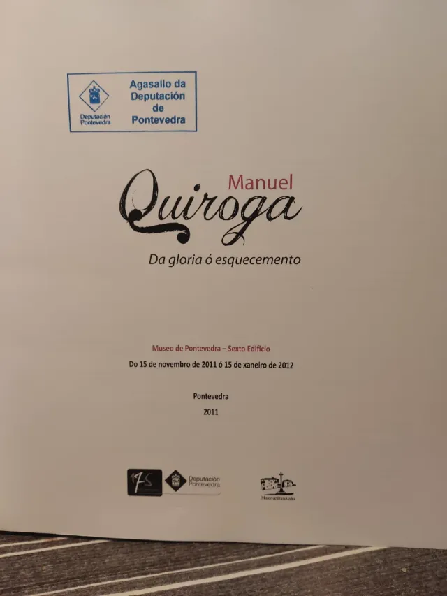 Manuel Quiroga da gloria o esquecemento