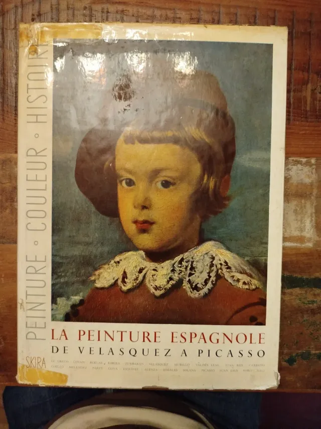 La Peinture Espagnole de Velázquez a Picasso