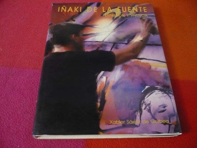 IÑAKI DE LA FUENTE EXPRESION Y VIVENCIA ( GORBEA )